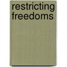 Restricting Freedoms door Vladimir Shlapentokh
