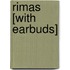 Rimas [With Earbuds]