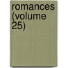 Romances (Volume 25) door Fils Alexandre Dumas