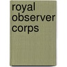 Royal Observer Corps door Books Llc