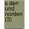 S Den Und Norden (3) by Charles Sealsfield