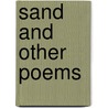 Sand And Other Poems by Mahmoud Darweesh