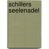 Schillers Seelenadel door Fritz Jonas