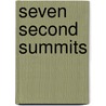 Seven Second Summits door Hans Kammerlander