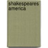 Shakespeares America