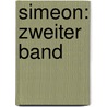 Simeon: zweiter Band door Wilhelm Gustav Werner Volk