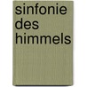 Sinfonie des Himmels door Chris Fabry