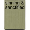 Sinning & Sanctified by Amy Warren-Patterson