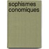 Sophismes Conomiques