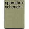 Sporothrix Schenckii door Nand Lal Sharma
