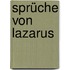 Sprüche von Lazarus