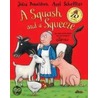 Squash and a Squeeze door Julia Donaldson