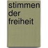 Stimmen Der Freiheit by Beisswanger Konrad