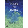 Strange But Rational by Windy Dryden