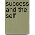 Success and The Self