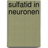 Sulfatid in Neuronen door Rebekka Maria Van Zyl