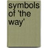 Symbols of 'The Way'