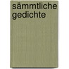 Sämmtliche Gedichte door Friedrich Ernst Langbein August