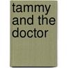 Tammy and the Doctor door Judy Duarte