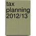 Tax Planning 2012/13