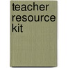 Teacher Resource Kit door Linda Petersen