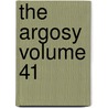 The Argosy Volume 41 by Mrs Henry Wood