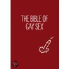 The Bible of Gay Sex door Stephan Niederwieser