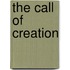 The Call of Creation