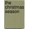 The Christmas Season door D. Eric Williams