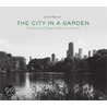 The City in a Garden door Julie Sniderman Bachrach