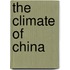 The Climate of China