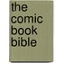 The Comic Book Bible