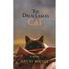 The Dalai Lama's Cat by David Mitchie