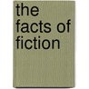 The Facts of Fiction door Norman Collins