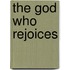 The God Who Rejoices