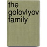 The Golovlyov Family by M.E. Saltykov