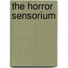 The Horror Sensorium door Angela Ndalianis
