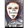 The Invasion of 2020 by Magnolia Belle