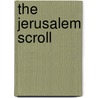 The Jerusalem Scroll door Robert Wise