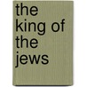 The King of the Jews by George Stewart Hitchcock