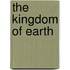 The Kingdom of Earth