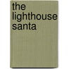 The Lighthouse Santa door Sara Hoagl Hunter