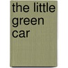 The Little Green Car door Dawn McMillan