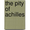 The Pity of Achilles by Jinyo Kim