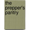 The Prepper's Pantry door Anne Lang