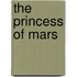 The Princess Of Mars
