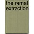 The Ramal Extraction