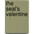 The Seal's Valentine