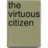 The Virtuous Citizen