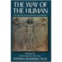 The Way Of The Human